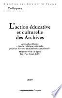 L'action éducative et culturelle des archives