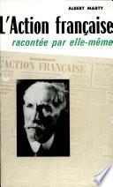L'Action française racontée par ellemême