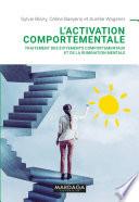 L'activation comportementale