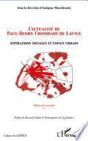L'actualité de Paul-Henry Chombart de Lauwe