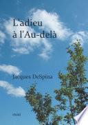 L'adieu à l'Au-delà