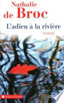 L'Adieu à la rivière (3)