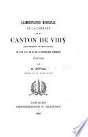 L'administration municipale de la commune et du canton de Viry (département du Mont-Blanc).