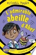 L'Admirable Abeille d'Abel