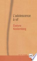 L'adolescence à vif