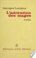 L'adoration des mages