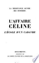 L'affaire Céline: l'école d'un cadavre