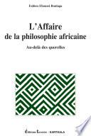 L'affaire de la philosophie africaine
