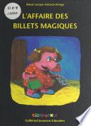L'affaire des billets magiques