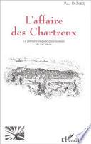 L'affaire des Chartreux