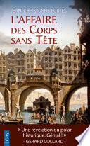 L'Affaire des Corps sans Tête