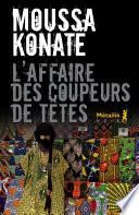 L'affaire des coupeurs de têtes