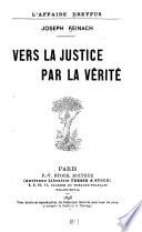 L'affaire Dreyfus ... vers la justice par la vérité