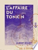 L'Affaire du Tonkin