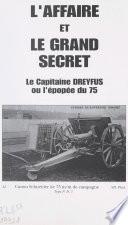 L'Affaire et le grand secret