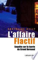 L'Affaire flactif