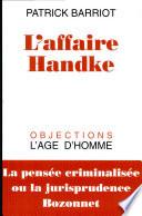 L'affaire Handke