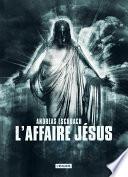 L'affaire Jésus
