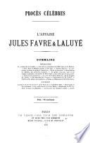 L'Affaire Jules Favre et Laluyé