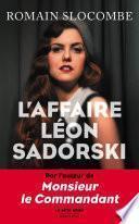 L'Affaire Léon Sadorski