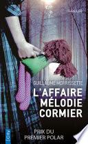 L'affaire Mélodie Cormier