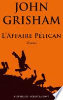 L'Affaire Pélican