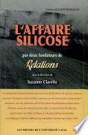 L'affaire silicose par deux fondateurs de Relations