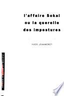 L'affaire Sokal ou la querelle des impostures