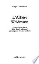 L'affaire Weidmann
