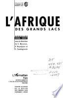L'Afrique des Grands Lacs