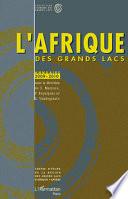 L'Afrique des Grands Lacs