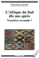 L'Afrique du Sud dix ans après