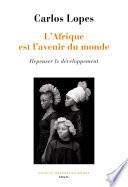 L'Afrique est l'avenir du monde