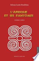 L'Afrique et ses fantômes