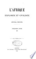 L'Afrique explorée et civilisée