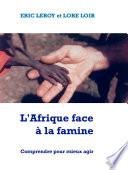 L'Afrique face à la famine