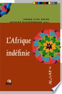 L'Afrique indéfinie