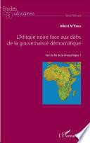 L'Afrique noire face aux défis de la gouvernance démocratique