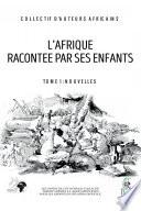 L'Afrique racontée par ses enfants
