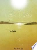 L'âge d'eau