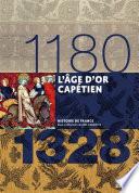 L'âge d'or capétien (1180-1328)