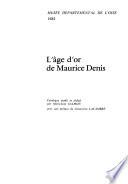 L'âge d'or de Maurice Denis