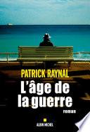 L'Age de la guerre