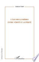 L'âge des Lumières entre vérité et altérité