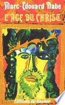 L'Age Du Christ