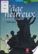 L'Âge heureux : le journal de Delphine