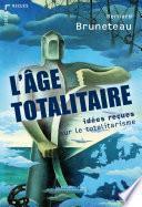 L'Âge totalitaire