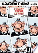 L'Agent 212 – tome 25 - L'agent prend la pose