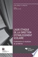 L'agir éthique de la direction d'établissement scolaire