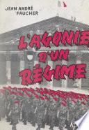 L'agonie d'un régime (1952-1958)